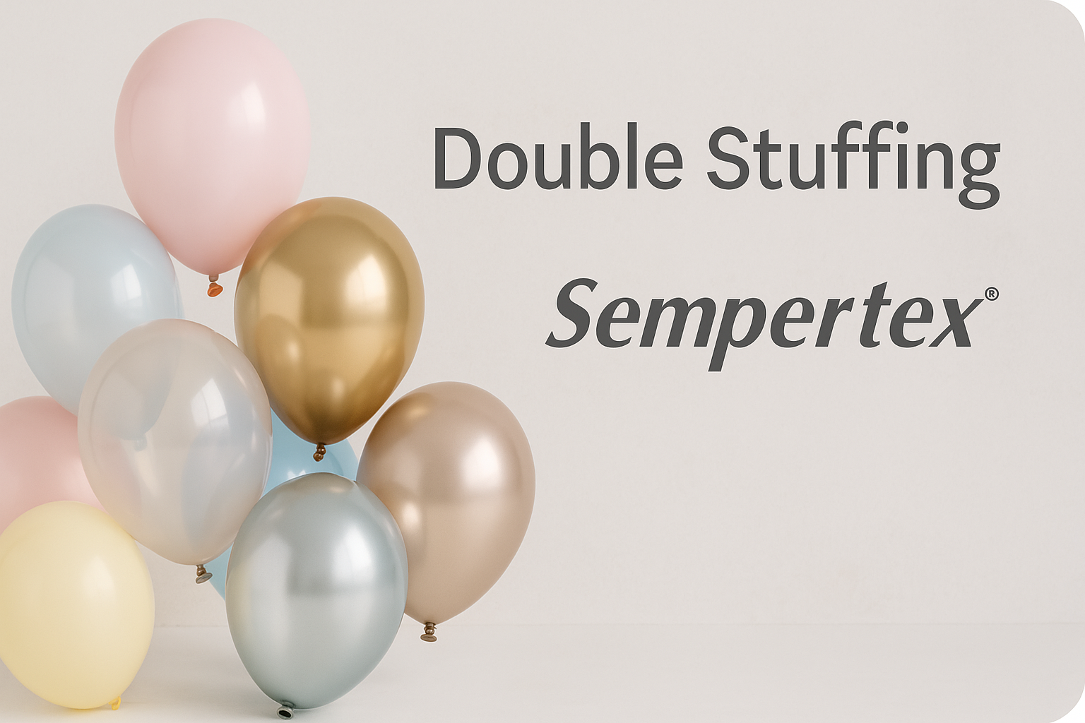 Double Stuffing con palloncini Sempertex: crea colori unici con una tecnica da professionisti